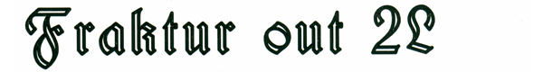 Fraktur out 2L